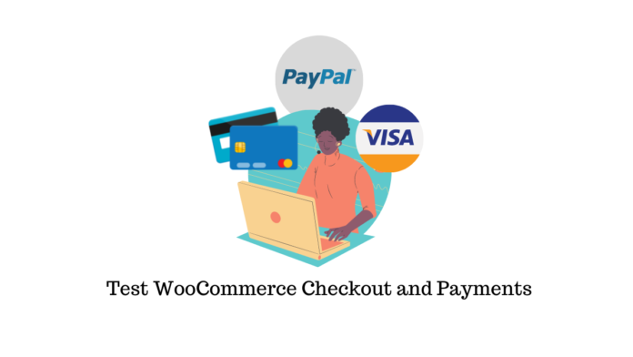 WooCommerce Checkout and Payments