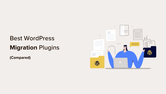 9 أفضل إضافات لنقل في WordPress (مقارنة) الفصل الأول